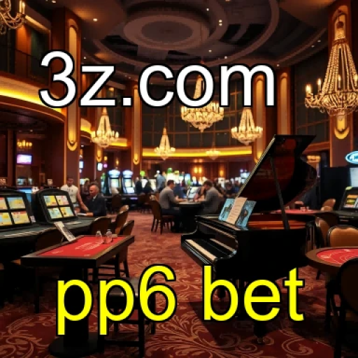 Aproveite a Seção Live da pp6 bet com Emoção e Ganhos